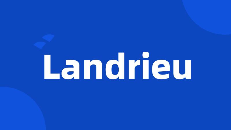 Landrieu