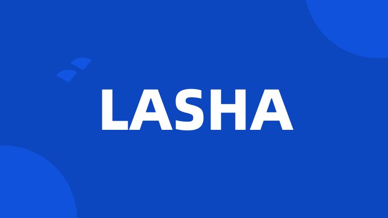 LASHA