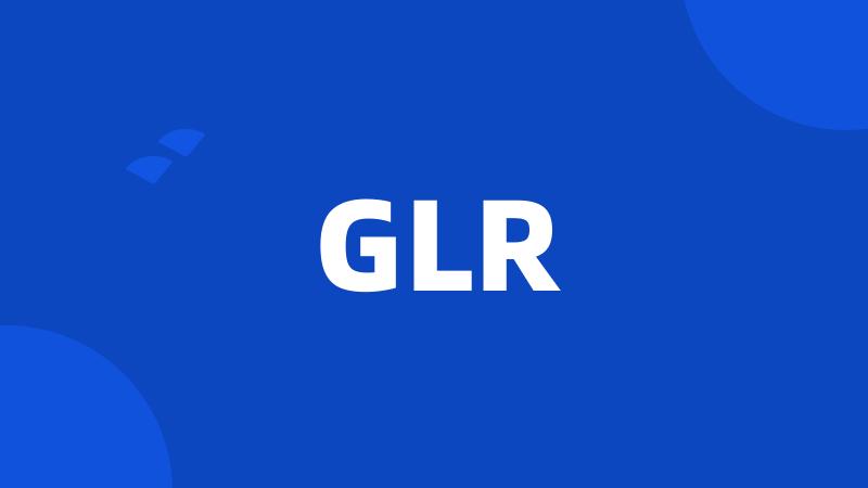 GLR