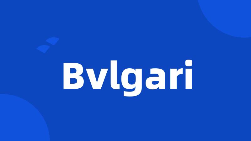 Bvlgari