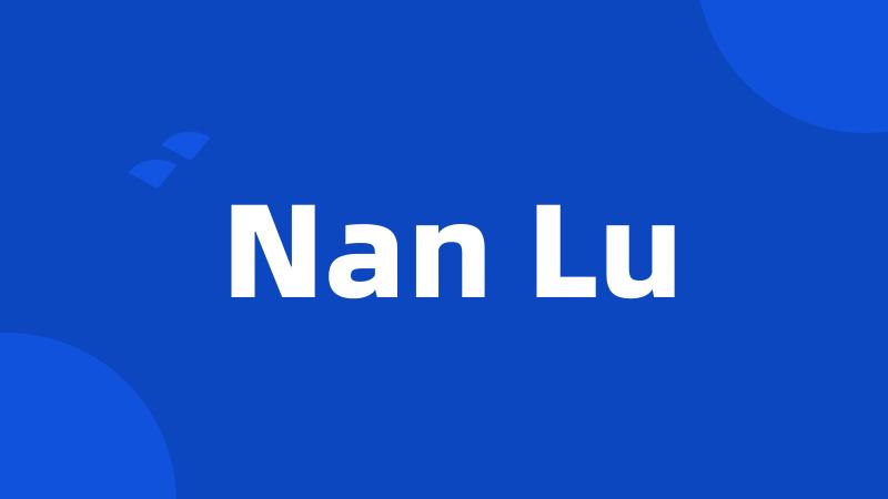 Nan Lu