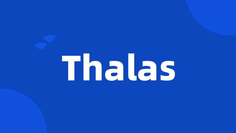 Thalas