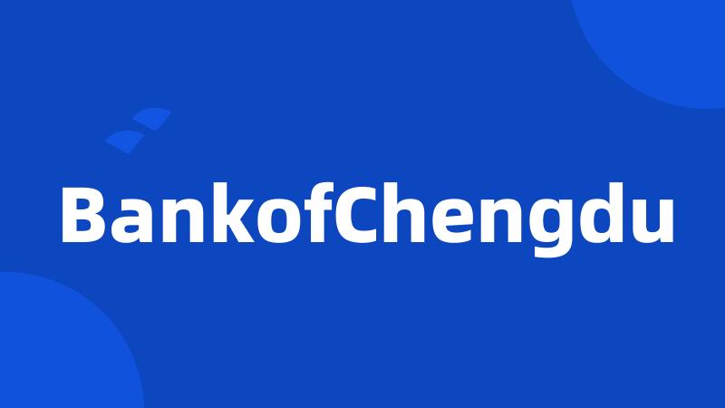 BankofChengdu