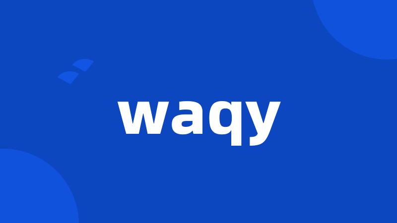 waqy