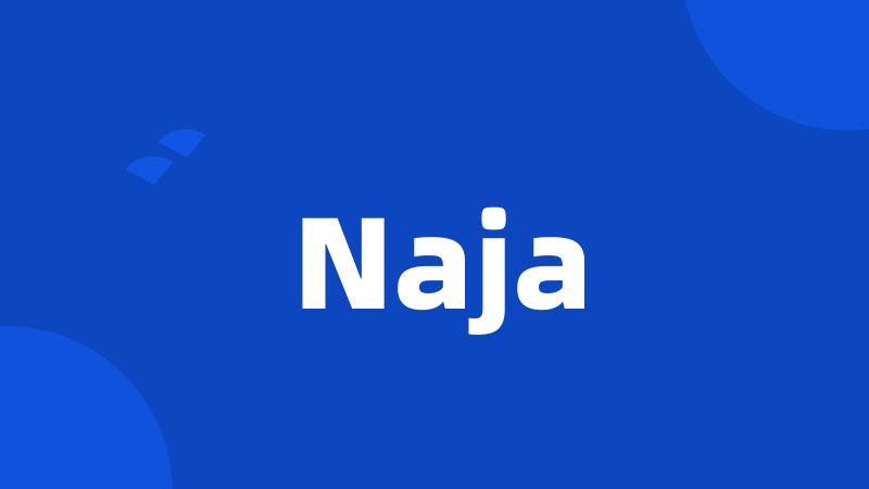 Naja