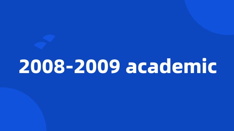 2008-2009 academic