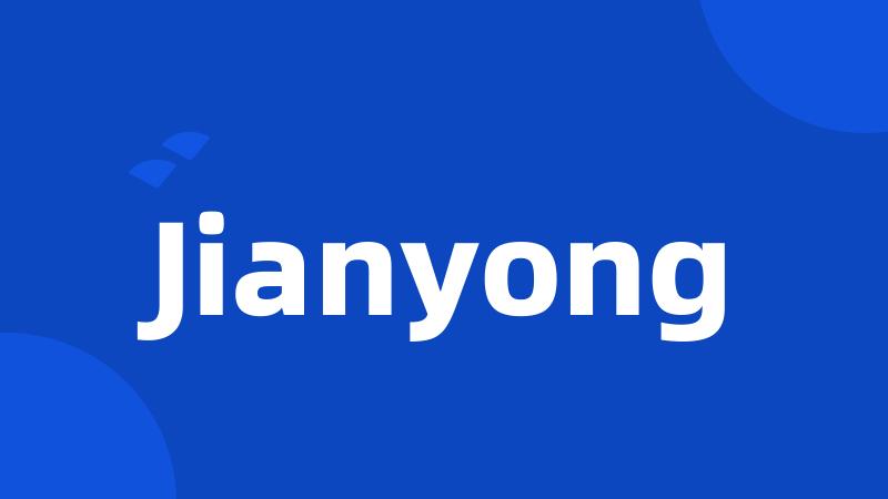 Jianyong