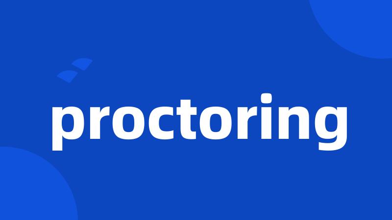 proctoring