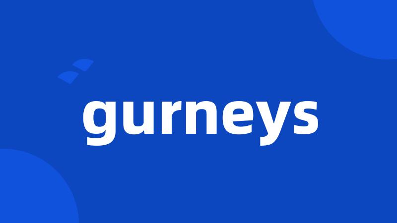 gurneys