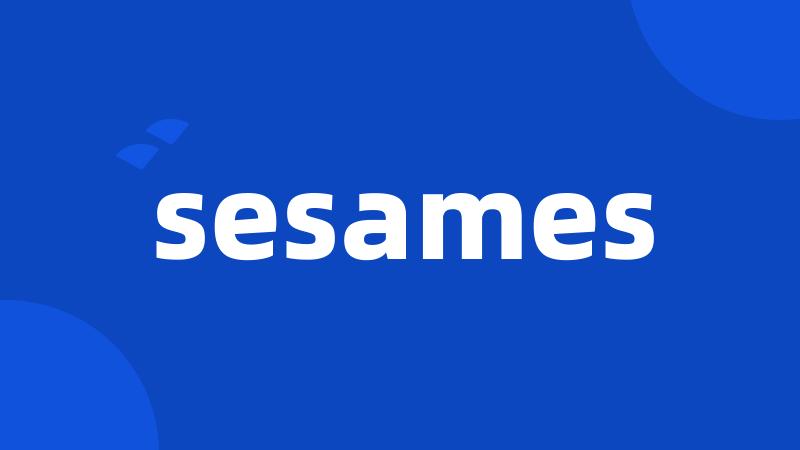 sesames