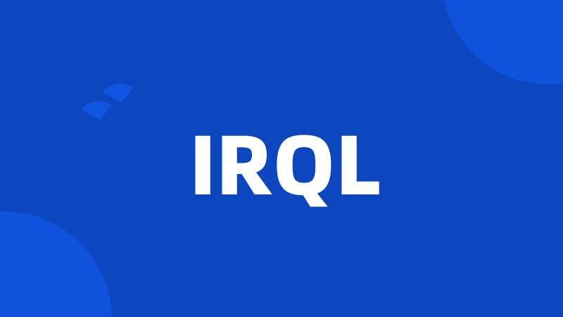 IRQL