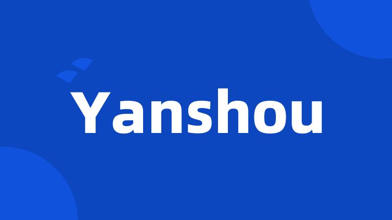 Yanshou