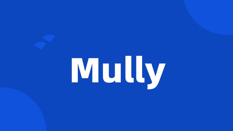 Mully