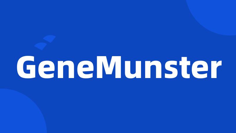 GeneMunster