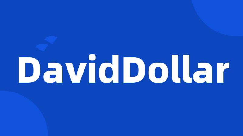 DavidDollar