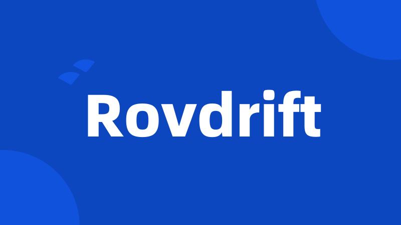 Rovdrift