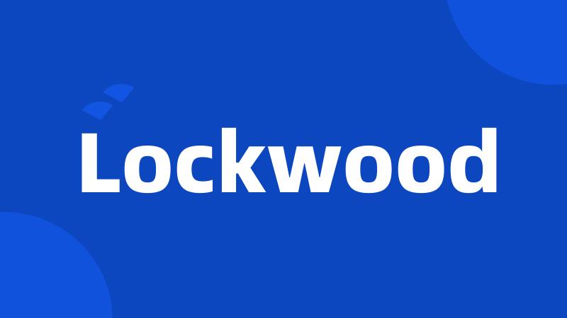 Lockwood