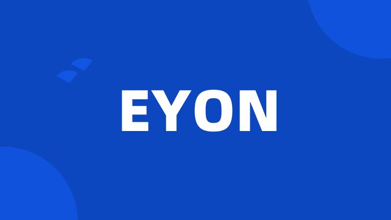 EYON