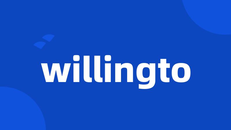 willingto