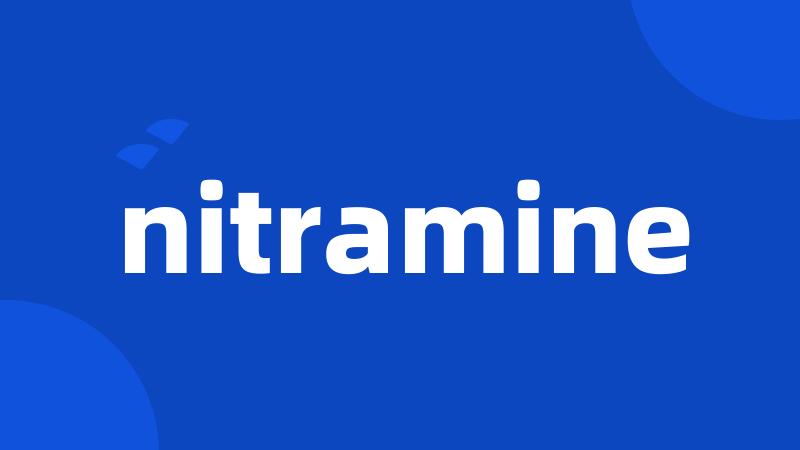 nitramine