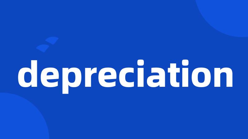 depreciation