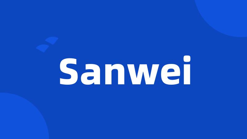 Sanwei