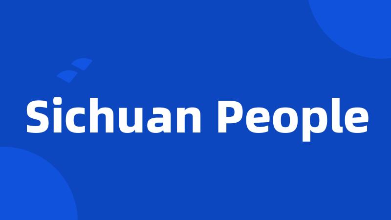 Sichuan People