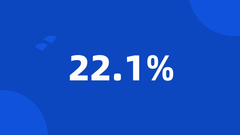 22.1%