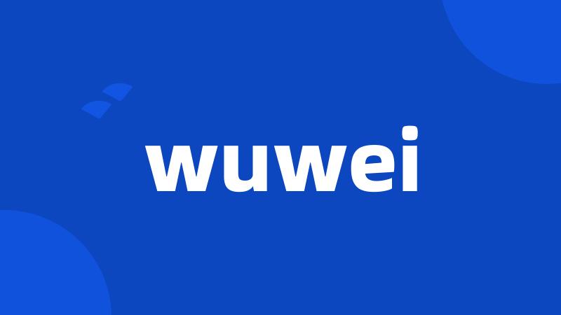 wuwei