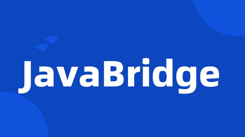 JavaBridge