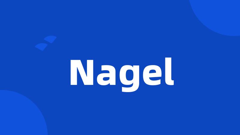 Nagel