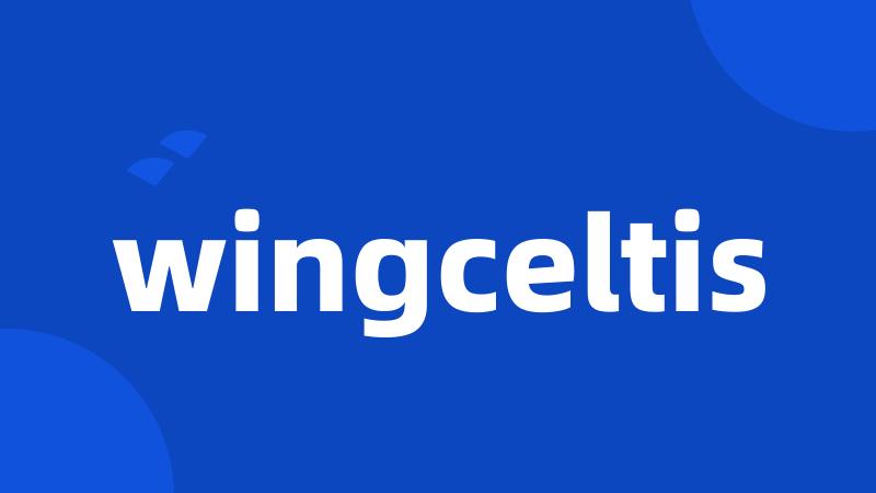 wingceltis