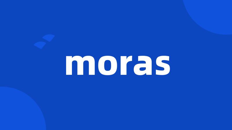 moras