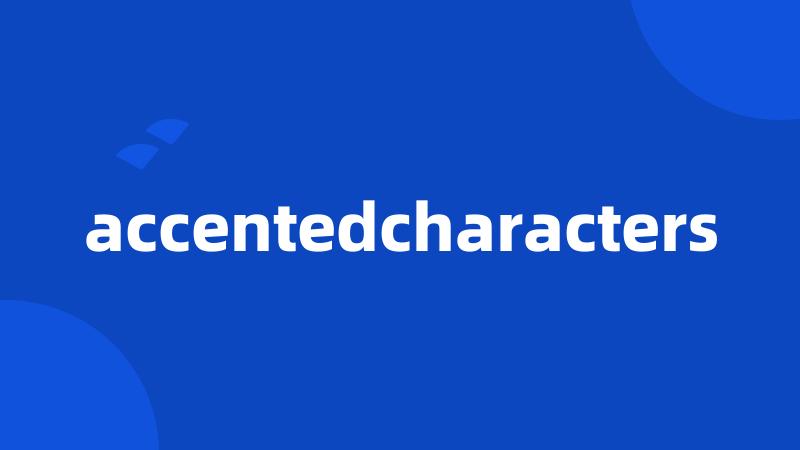 accentedcharacters