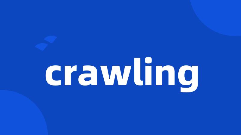 crawling