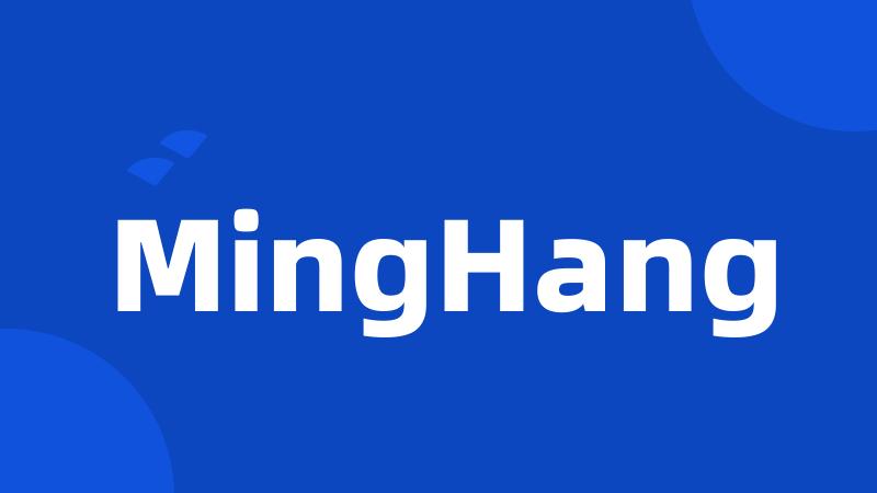 MingHang