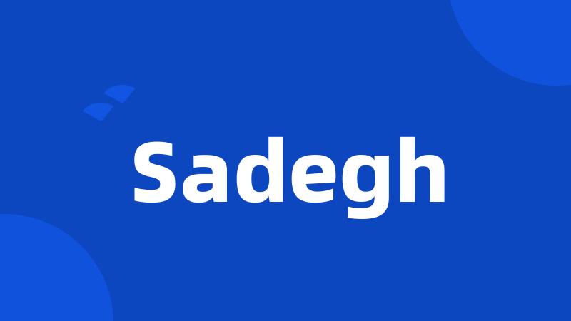 Sadegh