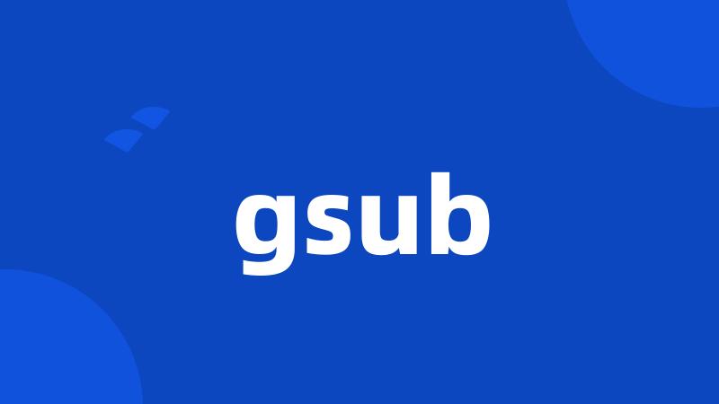 gsub