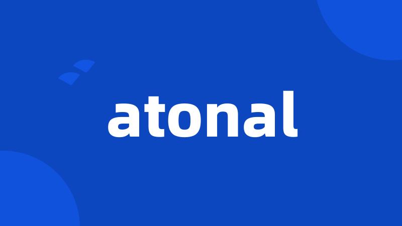 atonal