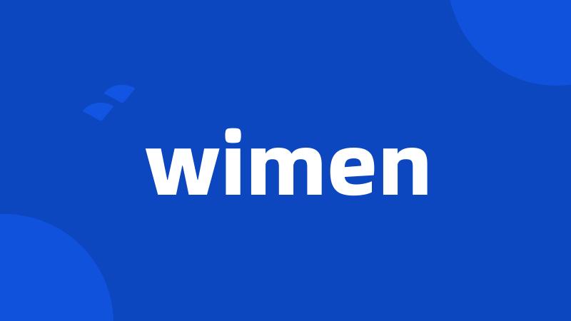 wimen