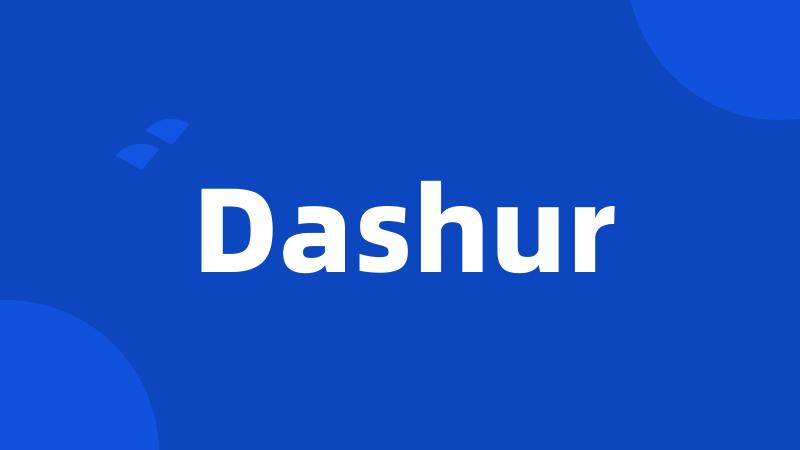 Dashur