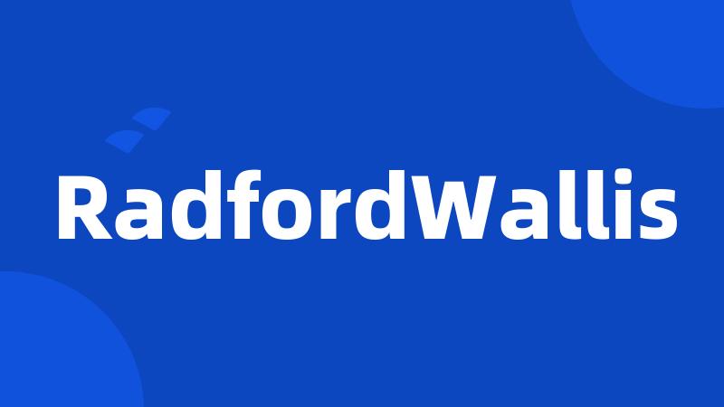 RadfordWallis