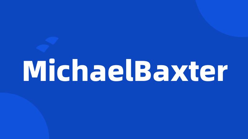 MichaelBaxter