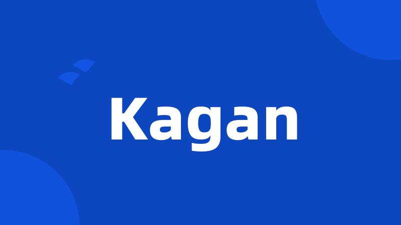 Kagan