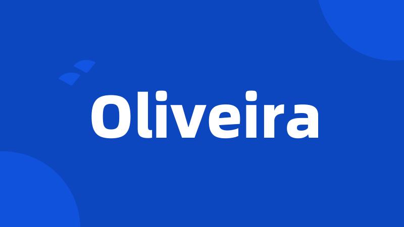 Oliveira