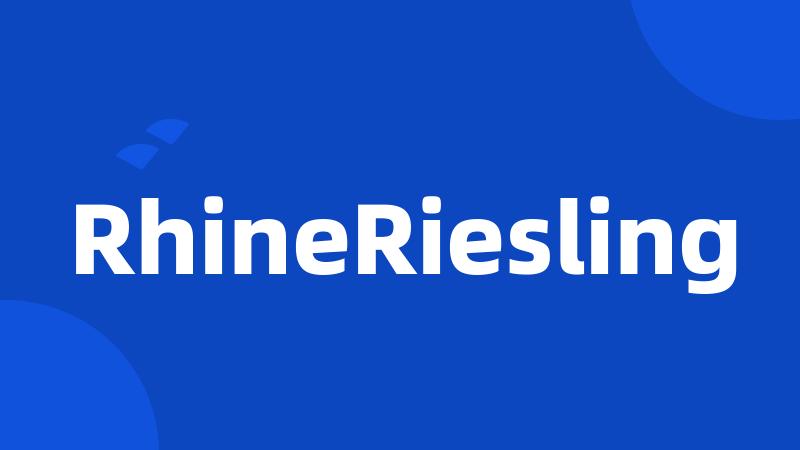 RhineRiesling