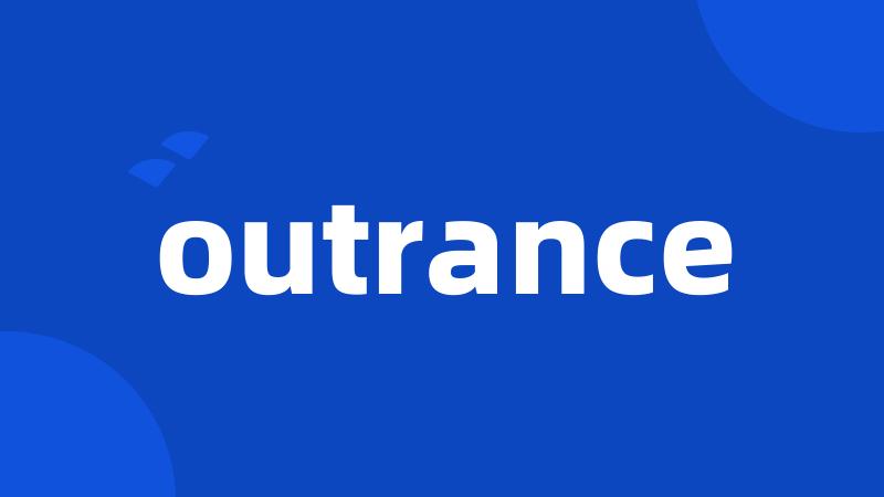 outrance