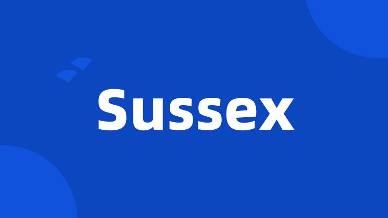 Sussex