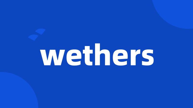 wethers