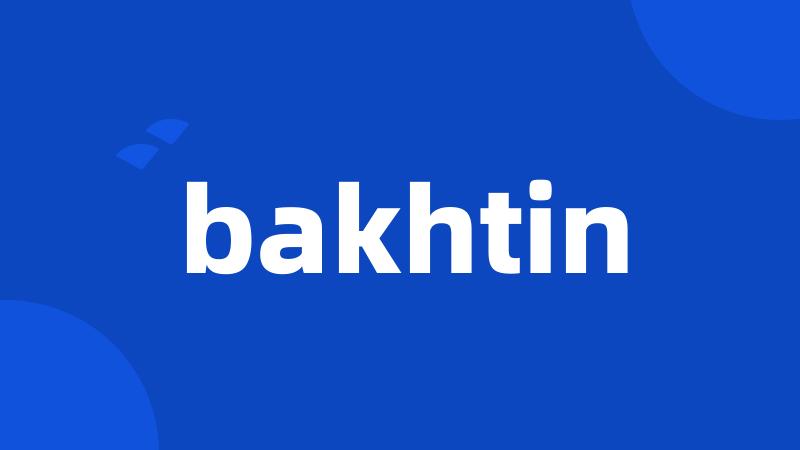 bakhtin